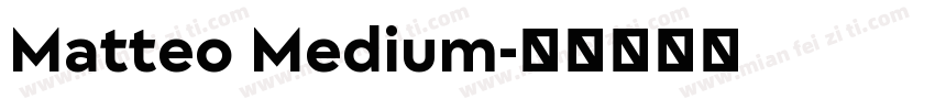 Matteo Medium字体转换